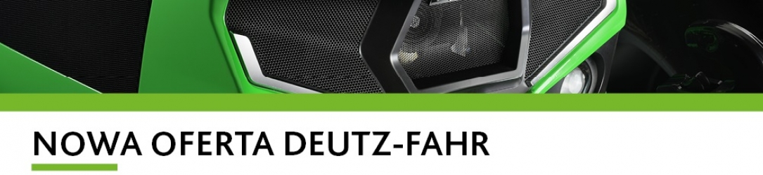 NOWA OFERTA DEUTZ-FAHR STAGE V