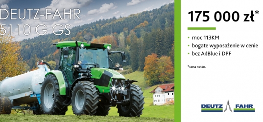 DEUTZ-FAHR 5110 G GS to 113 KM niezawodności i wszechstronności