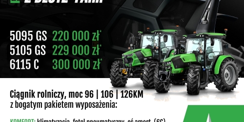 WIOSENNA PROMOCJA DEUTZ FAHR ciągnik rolniczy moc 96, 106 albo 126KM