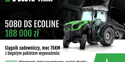 WIOSENNA PROMOCJA DEUTZ FAHR ciągnik sadowniczy moc 76KM